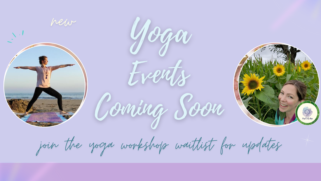 Yoga Events & Yoga Workshops in Barry Vale of Glamorgan | Hazel Lily Yoga