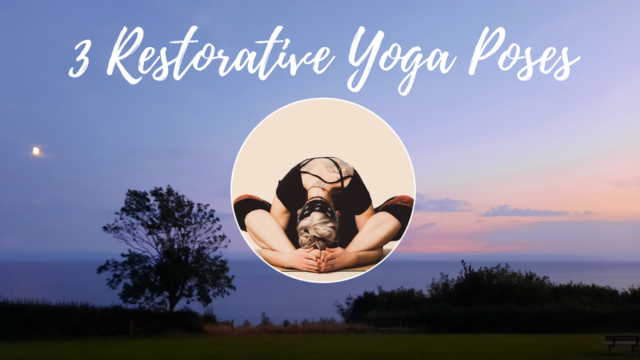 3 Restorative Yoga Poses for Calm | Hazel Lily Yoga